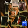 Jack Bruce Shadows In The Air Формат: Audio CD (Jewel Case) Дистрибьюторы: Jack Bruce Music Ltd , Sanctuary Records Лицензионные товары Характеристики аудионосителей 2001 г Альбом инфо 9094z.