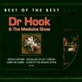 Dr Hook & The Medicine Show Best Of The Best "Dr Hook" "The Medicine Show" инфо 9108z.