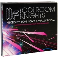 Toolroom Knights Mixed By Tom Novy & Wally Lopez (2 CD) Уолли Лопез Wally Lopez Hool инфо 10999q.